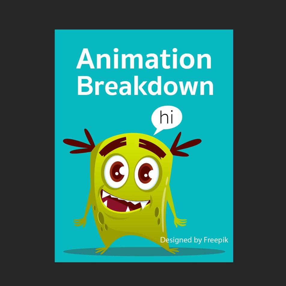 Animation Breakdown